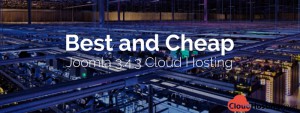 Best and Cheap Joomla 3.4.3 Cloud Hosting