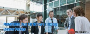 PROMOTIONAL Best ASP.NET Core 1.1 Hosting - Economy Package