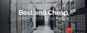 Best and Cheap Umbraco 7.2.8 Cloud Hosting