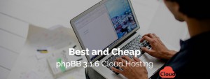 Best and Cheap phpBB 3.1.6 Cloud Hosting