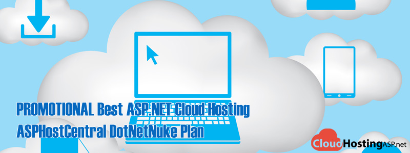 PROMOTIONAL Best ASP.NET Hosting - ASPHostCentral DotNetNuke Plan