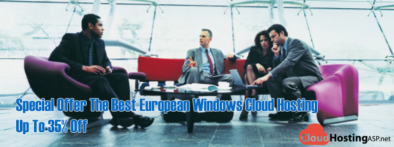 Special Offer The Best European Windows Cloud Hosting Up To 35% Off