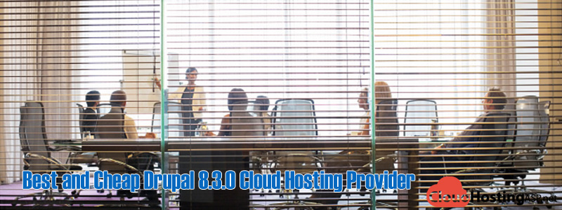 Best and Cheap Drupal 8.3.0 Cloud Hosting Provider