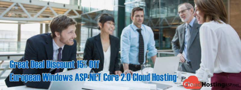 Great Deal Discount 15% Off European Windows ASP.NET Core 2.0 Cloud Hosting